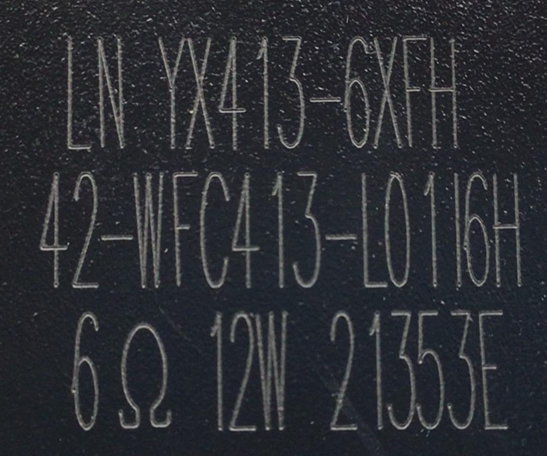 KIT DE BOCINAS PARA TV LG ( 2 PZ ) / NUMERO DE PARTE 42-WFC413-L01I6H / LN YX413-66XFH / 6Ω 12W 21353E / PANEL LVU550LGDX / MODELO 55UP7000PUA.CUSYLH - Imagen 2